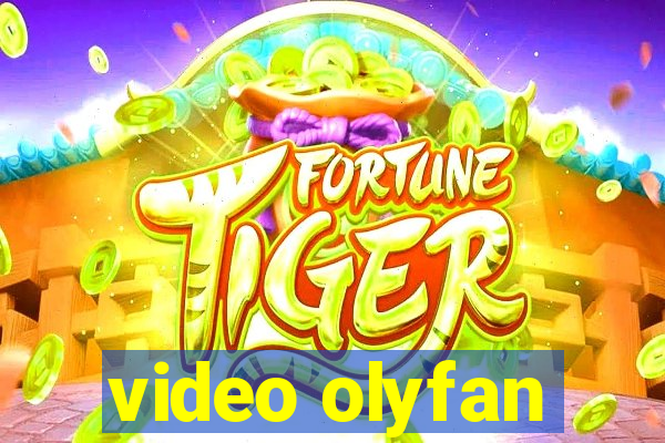 video olyfan